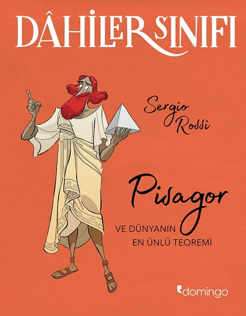Dahiler Sınıfı: Pisagor ve Dünyanın En Ünlü Teoremi