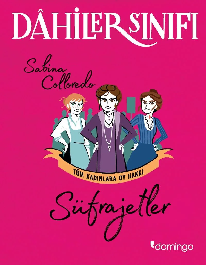 Dahiler Sınıfı: Süfrajetler Tüm Kadınlara Oy Hakkı