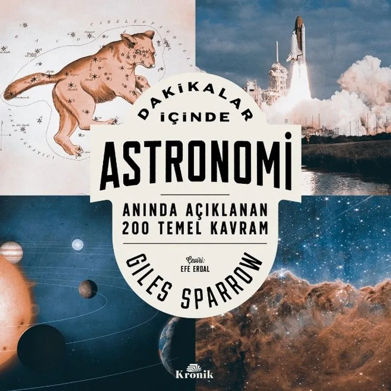 Dakikalar İçinde Astronomi Anında Açıklanan 200 Temel Kavram