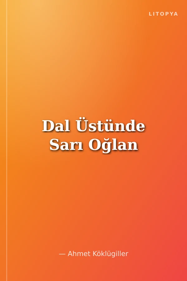 Dal Üstünde Sarı Oğlan