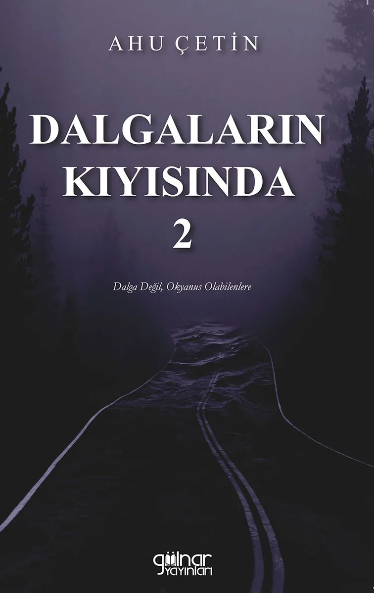 Dalgaların Kıyısında 2
