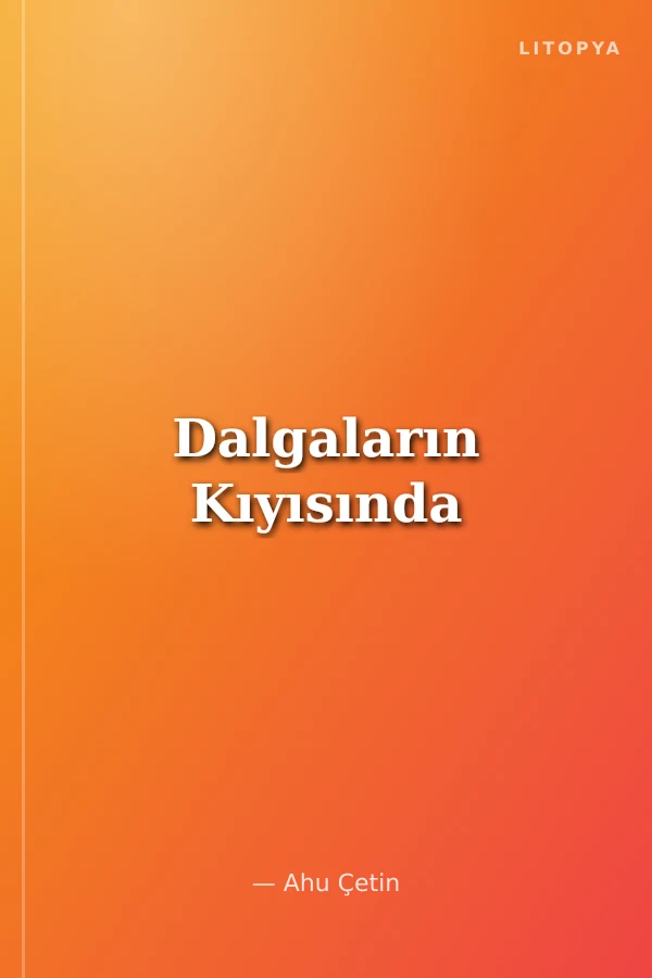 Dalgaların Kıyısında