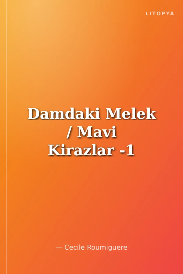 Damdaki Melek / Mavi Kirazlar -1