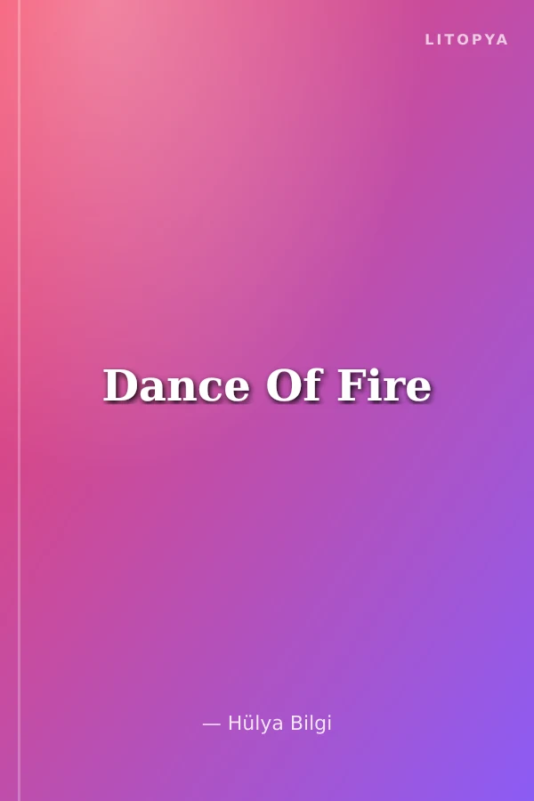 Dance Of Fire