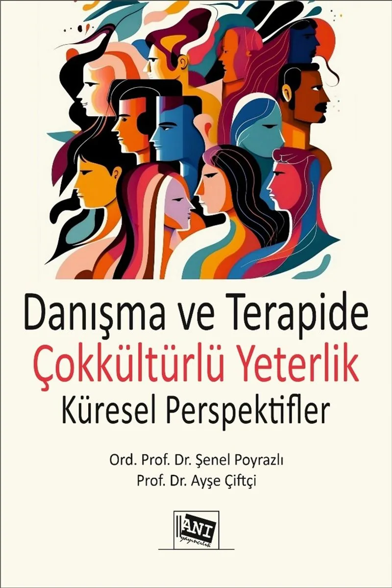Danışma ve Terapide Çokkültürlü Yeterlik : Küresel Perspektifler