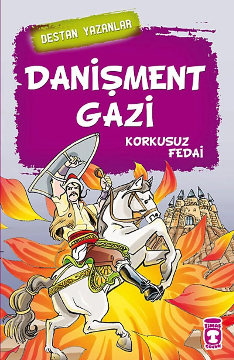 Danişment Gazi Korkusuz Fedai