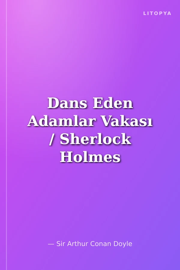 Dans Eden Adamlar Vakası / Sherlock Holmes