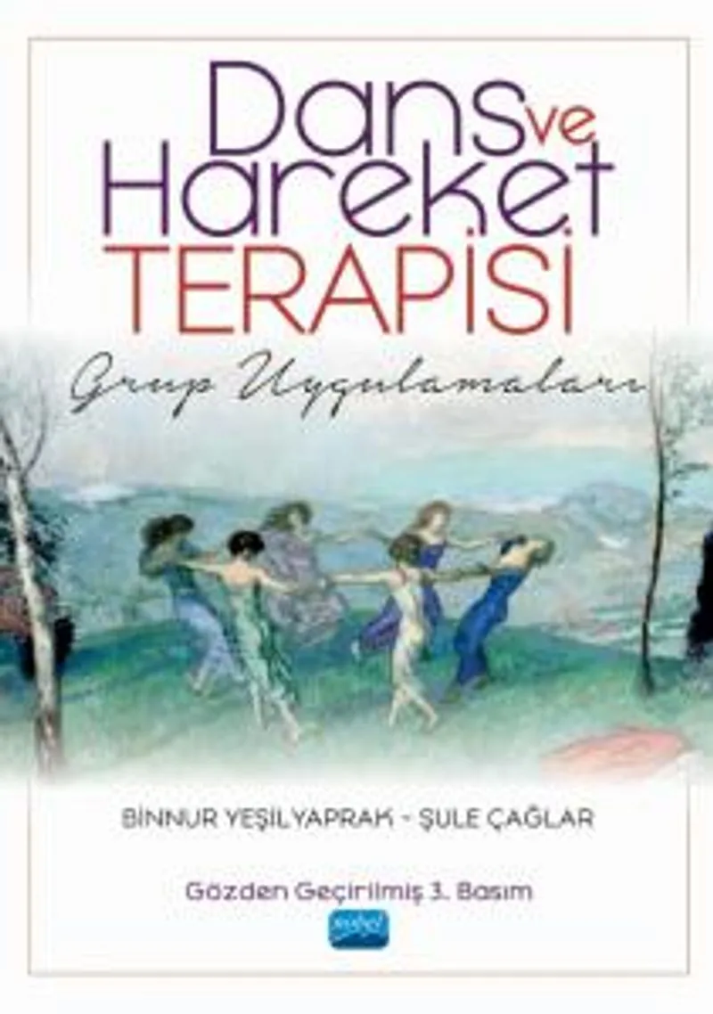 Dans ve Hareket Terapisi Grup Uygulamaları