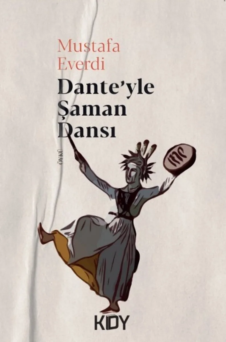 Dante'yle Şaman Dansı
