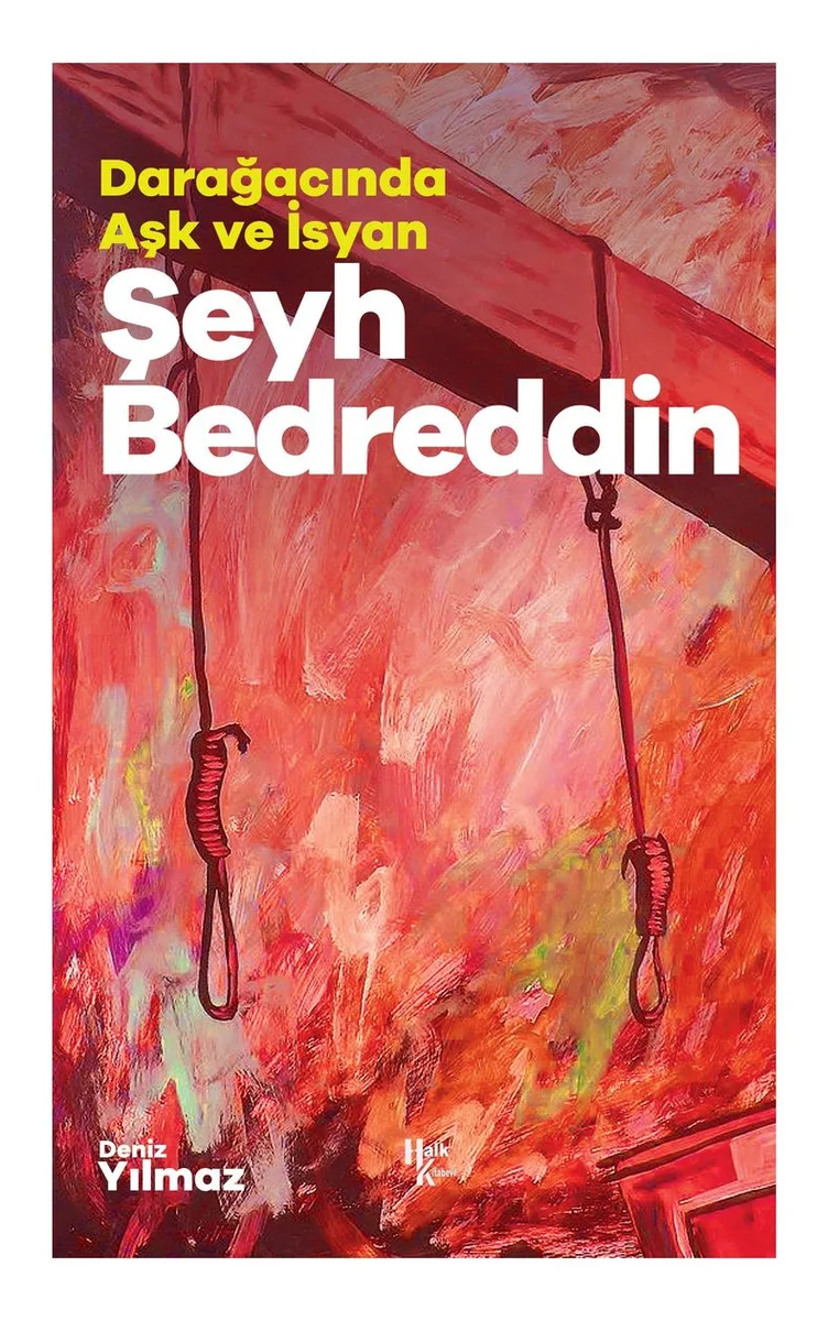 Dar Ağacında Aşk ve İsyan Şeyh Bedreddin