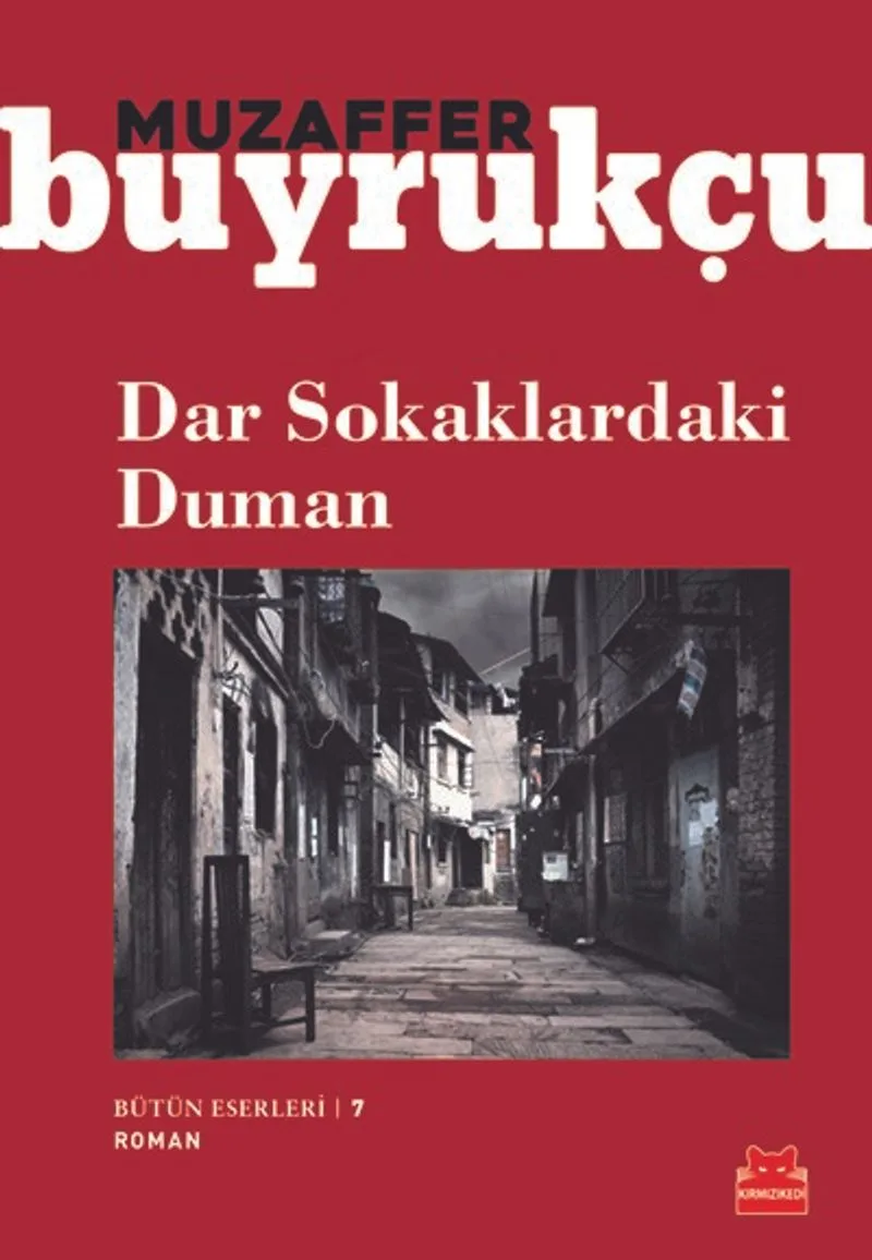Dar Sokaklardaki Duman
