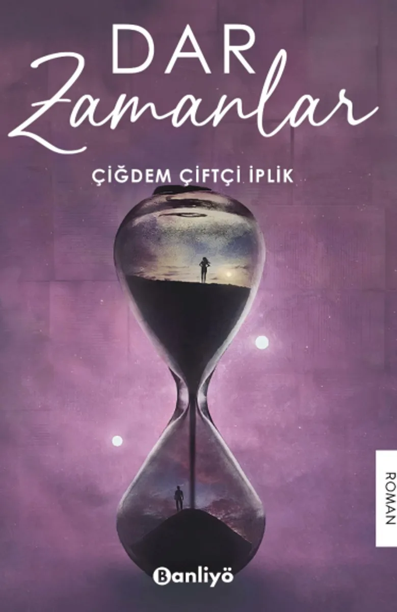 Dar Zamanlar
