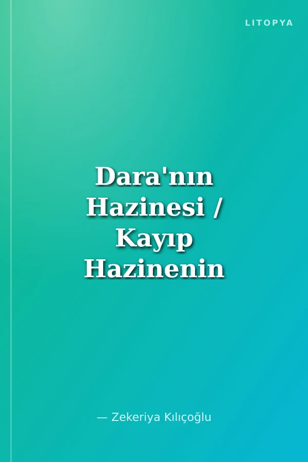 Dara'nın Hazinesi / Kayıp Hazinenin Koruyucuları
