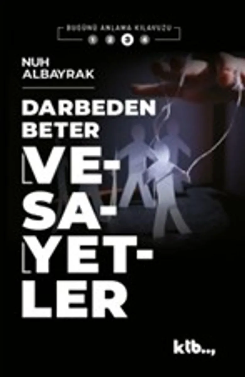 Darbeden Beter Vesayetler