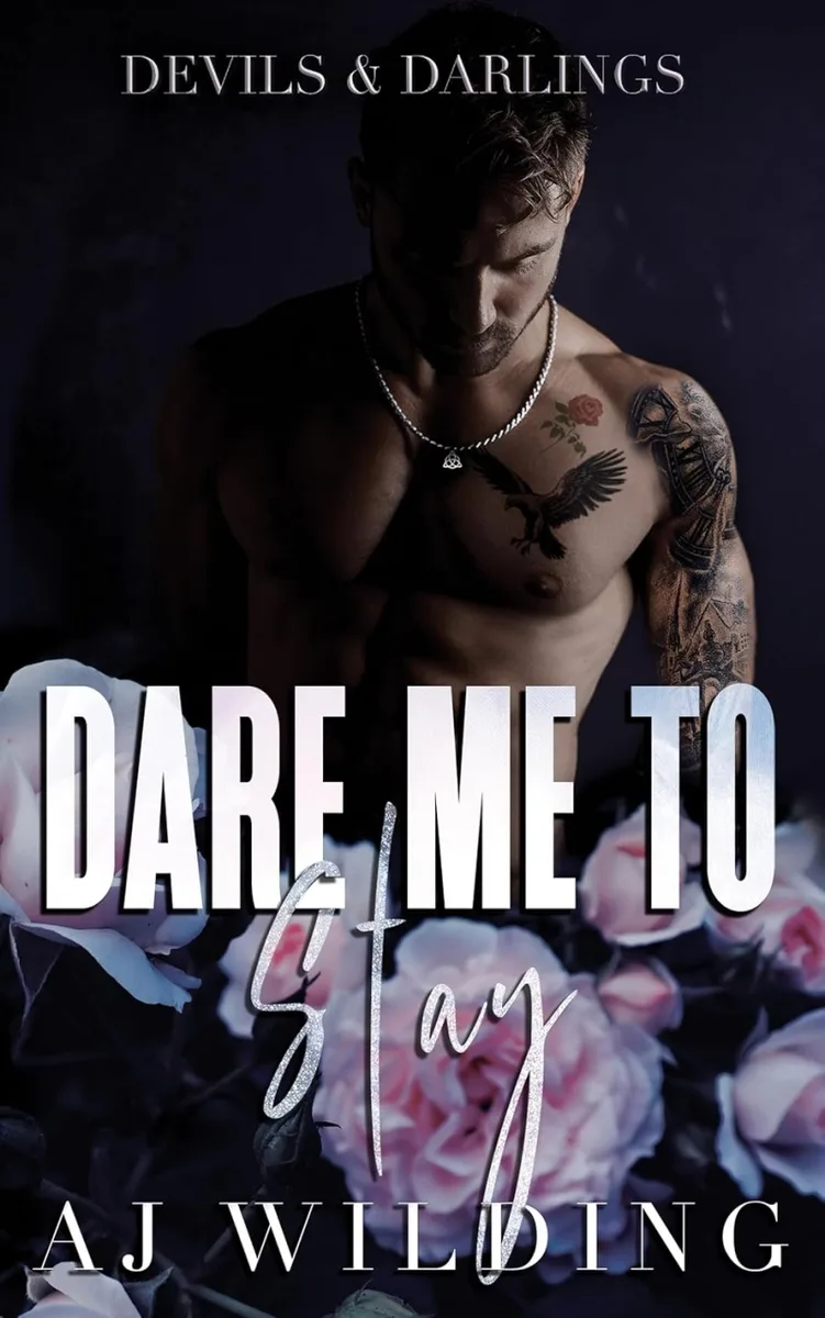 Dare Me to Stay