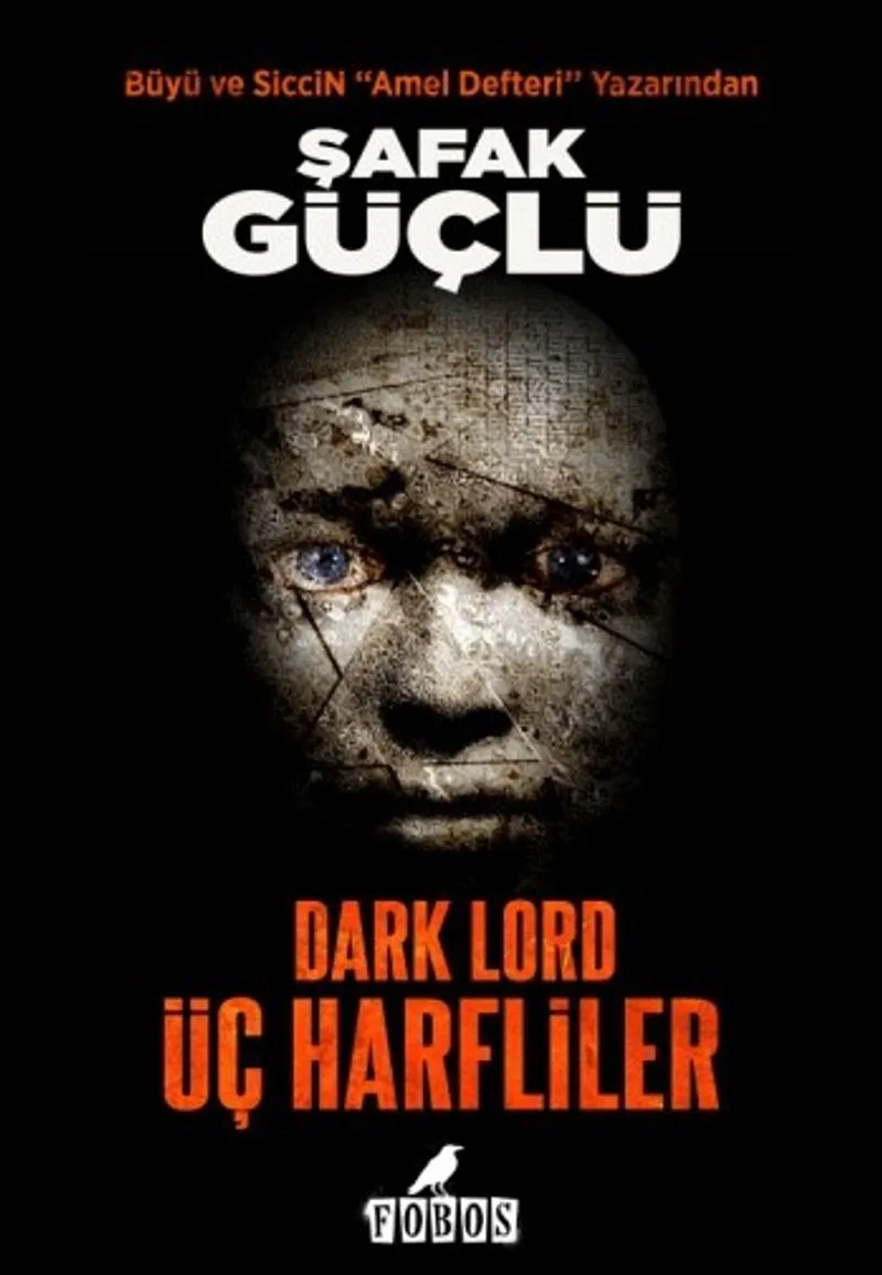Dark Lord Üç Harfliler