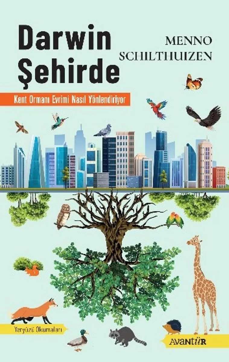 Darwin Şehirde Kent Ormanı Evrimi Nasıl Yönlendiriyor