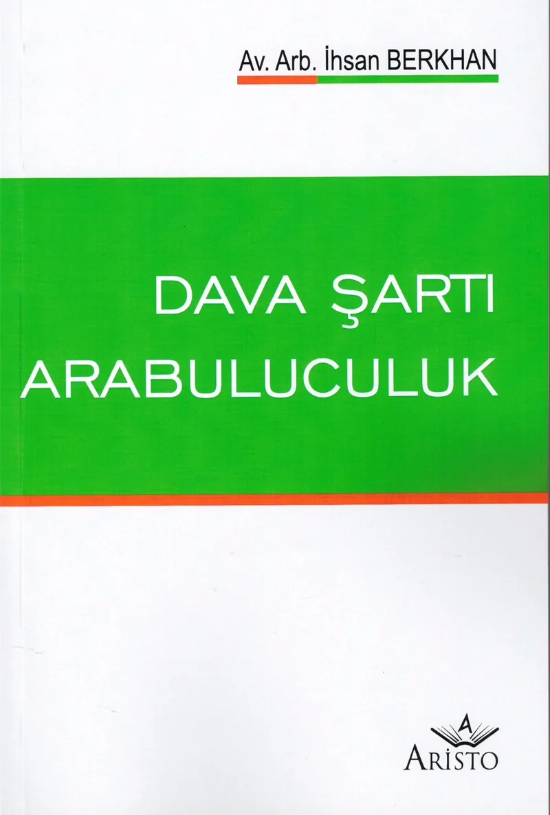 Dava Şartı Arabuluculuk