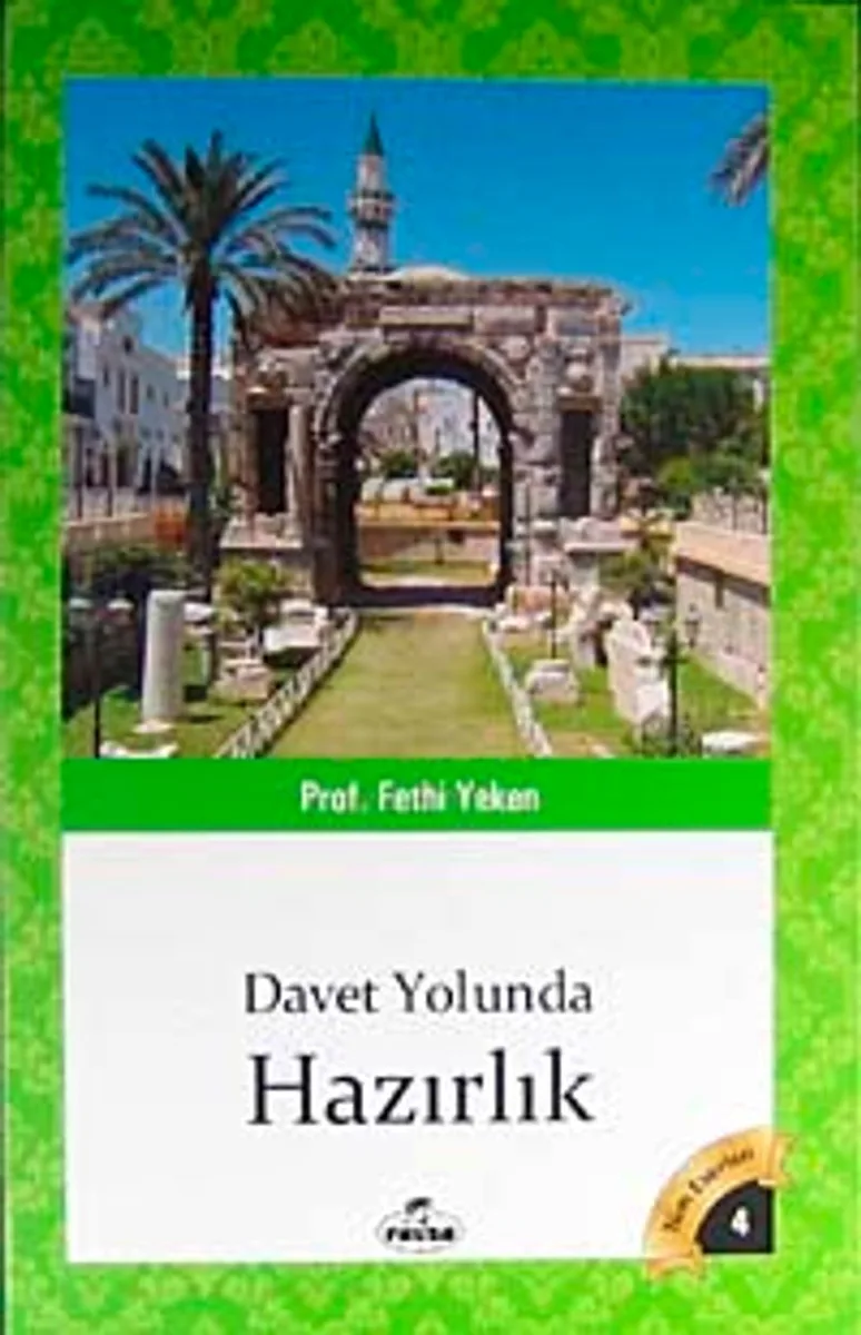 Davet Yolunda Hazırlık