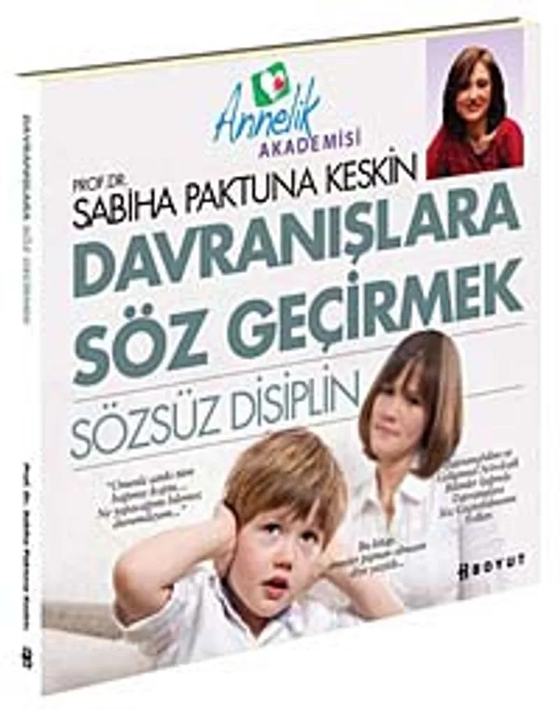 Davranışlara Söz Geçirmek Sözsüz Disiplin