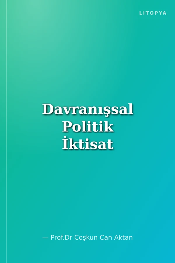 Davranışsal Politik İktisat
