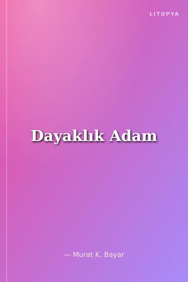 Dayaklık Adam