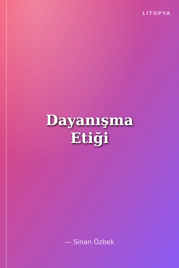 Dayanışma Etiği