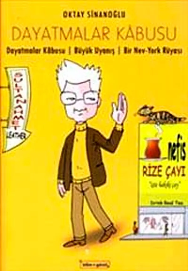Dayatmalar Kabusu - Büyük Uyanış - Bir Nev-York Rüyası