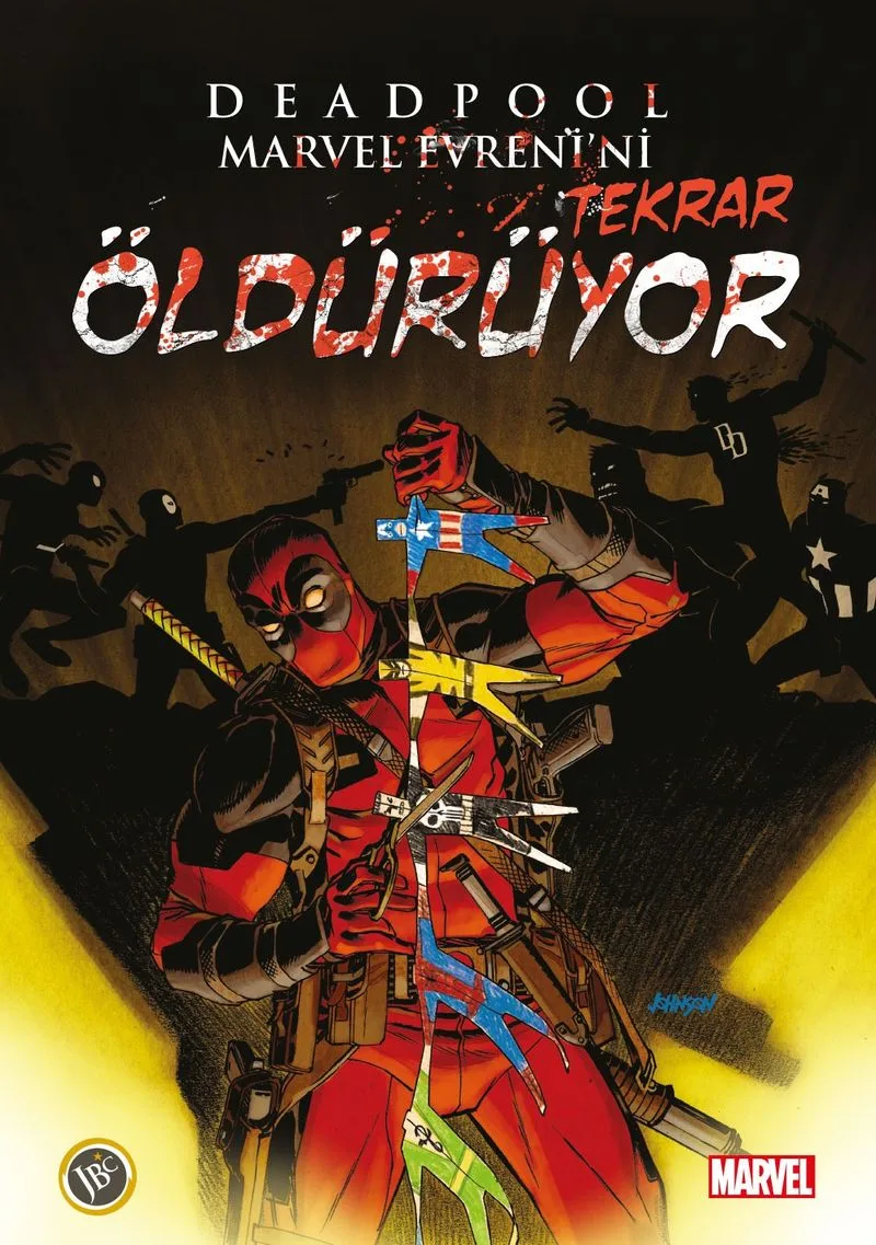 Deadpool Marvel Evrenini Tekrar Öldürüyor