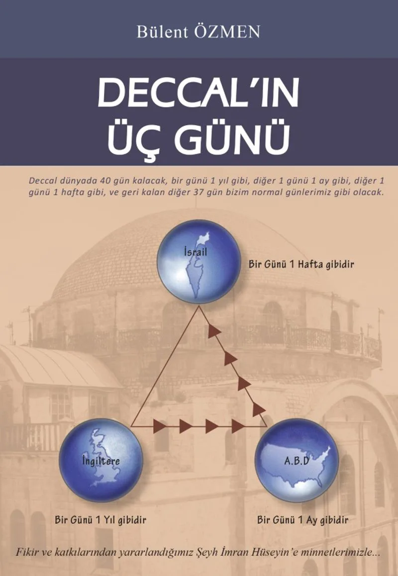 Deccal'in Üç Günü