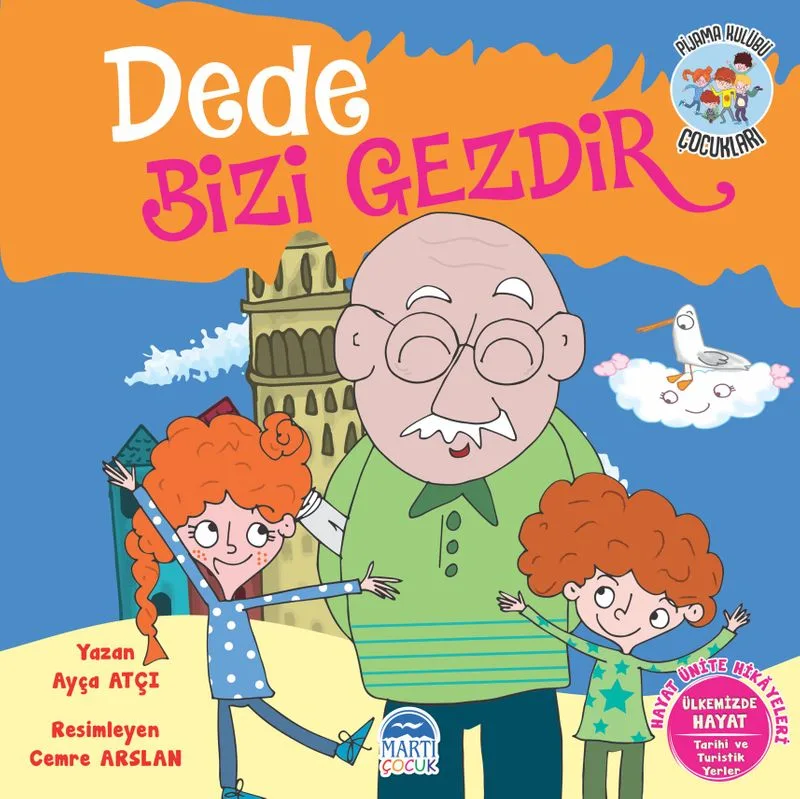 Dede Bizi Gezdir / Pijama Kulübü Çocukları