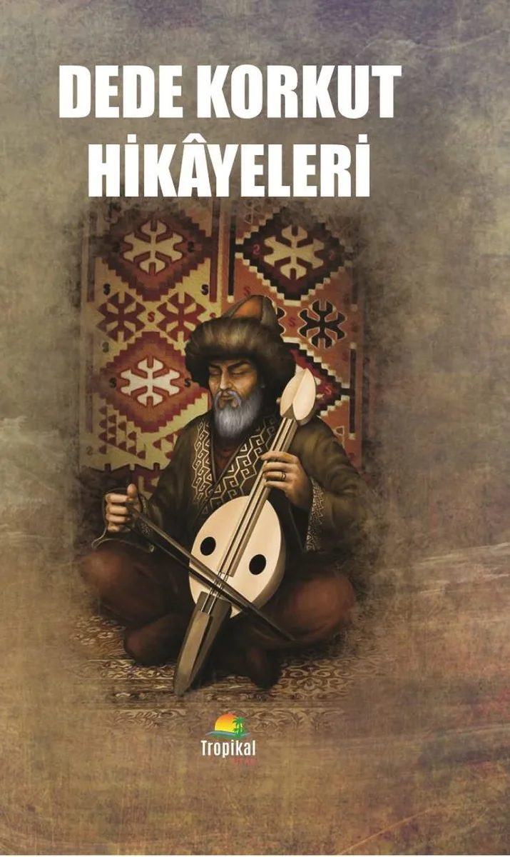Dede Korkut Hikayeleri