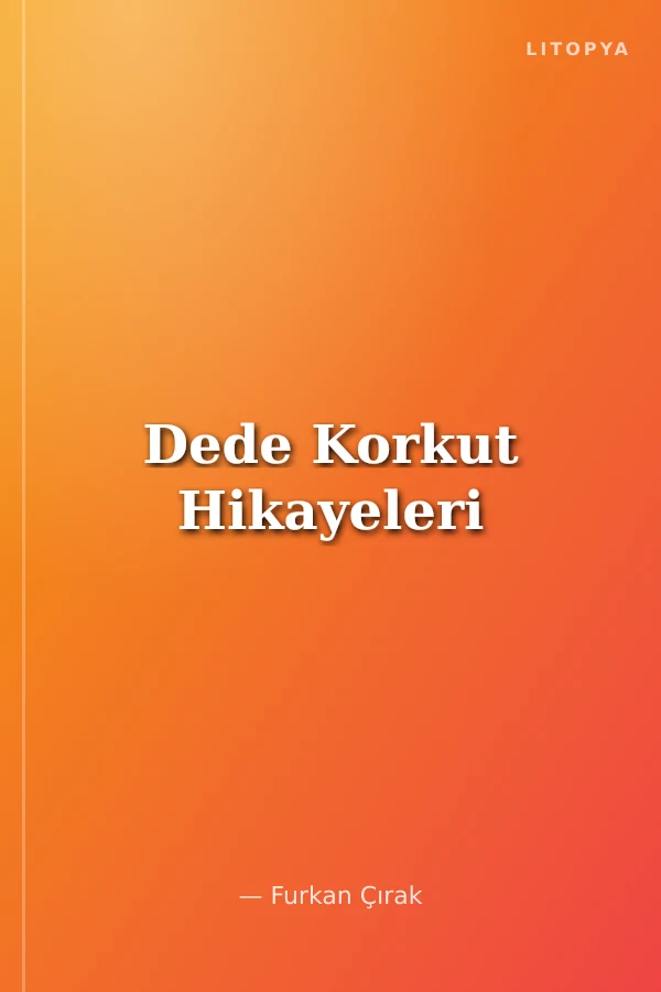 Dede Korkut Hikayeleri