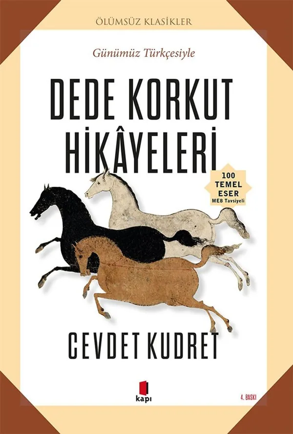 Dede Korkut Hikayeleri (Günümüz Türkçesiyle)