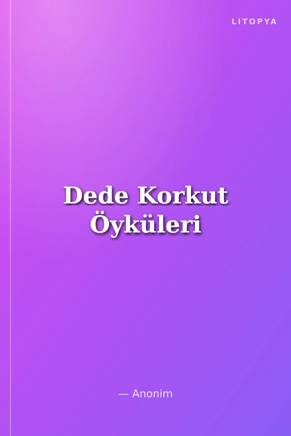 Dede Korkut Öyküleri