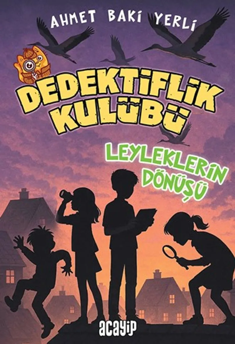 Dedektiflik Kulübü Leyleklerin Dönüşü