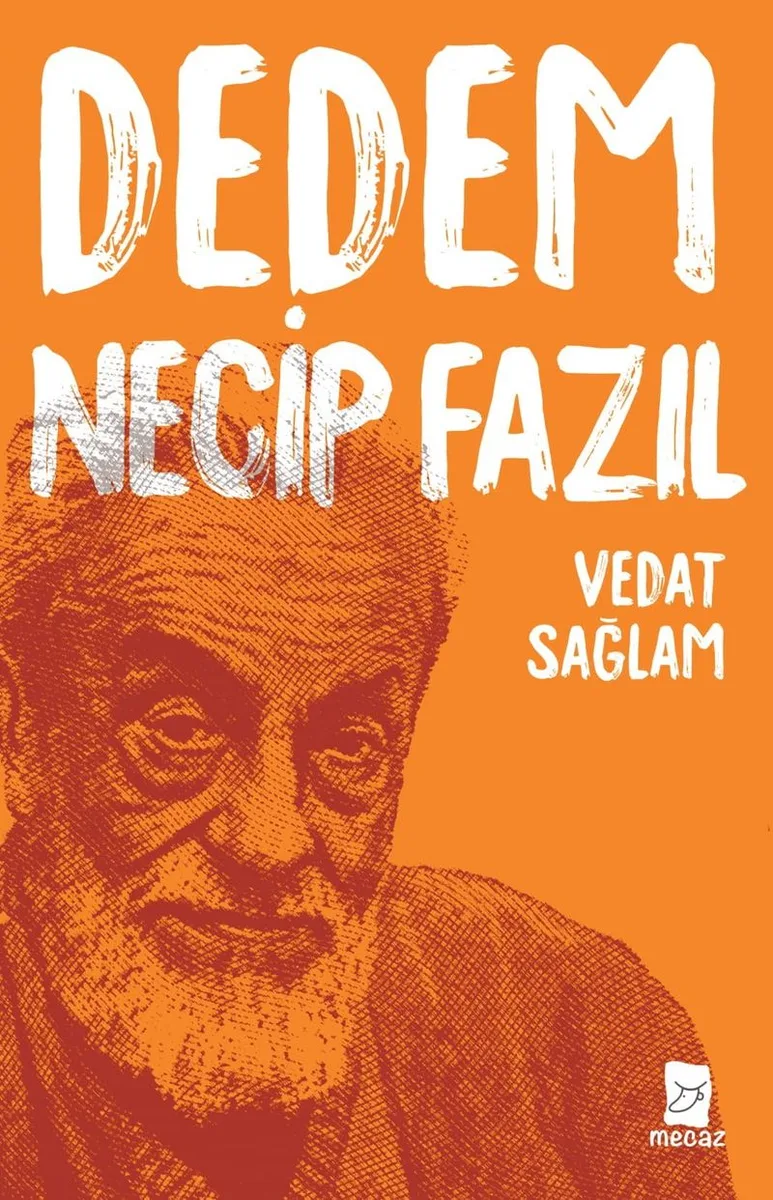 Dedem Necip Fazıl