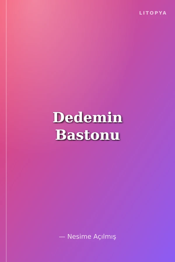 Dedemin Bastonu