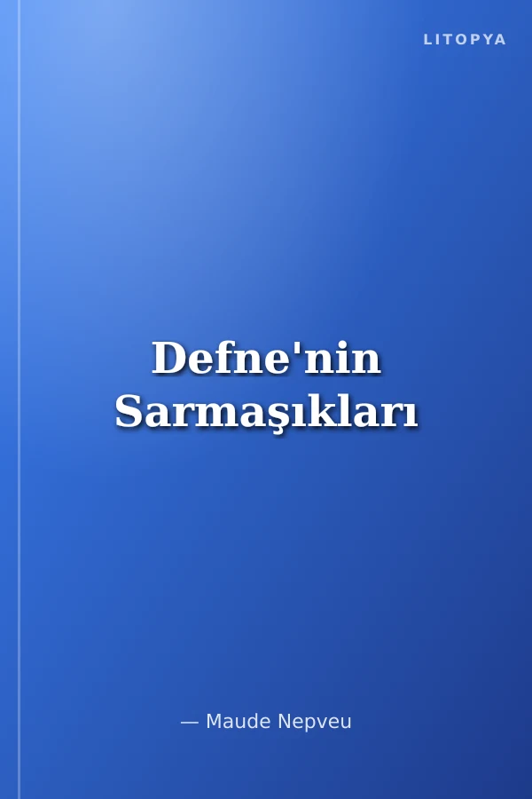 Defne'nin Sarmaşıkları