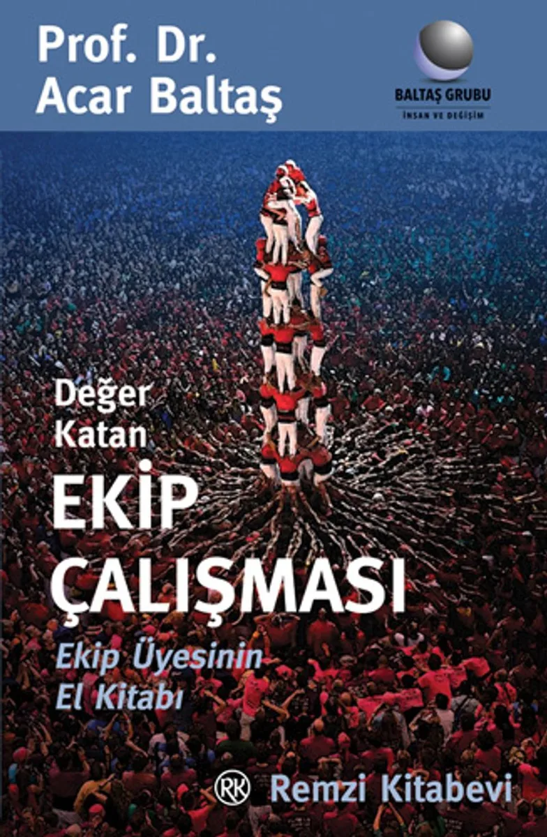 Değer Katan Ekip Çalışması Ekip Üyesinin El Kitabı