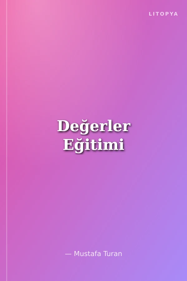 Değerler Eğitimi