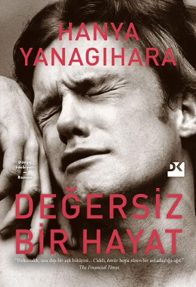 Değersiz Bir Hayat (Ciltli)