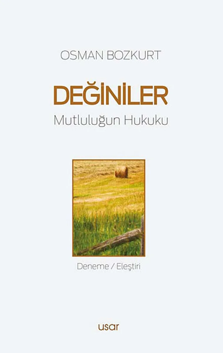 Değiniler Mutluluğun Hukuku