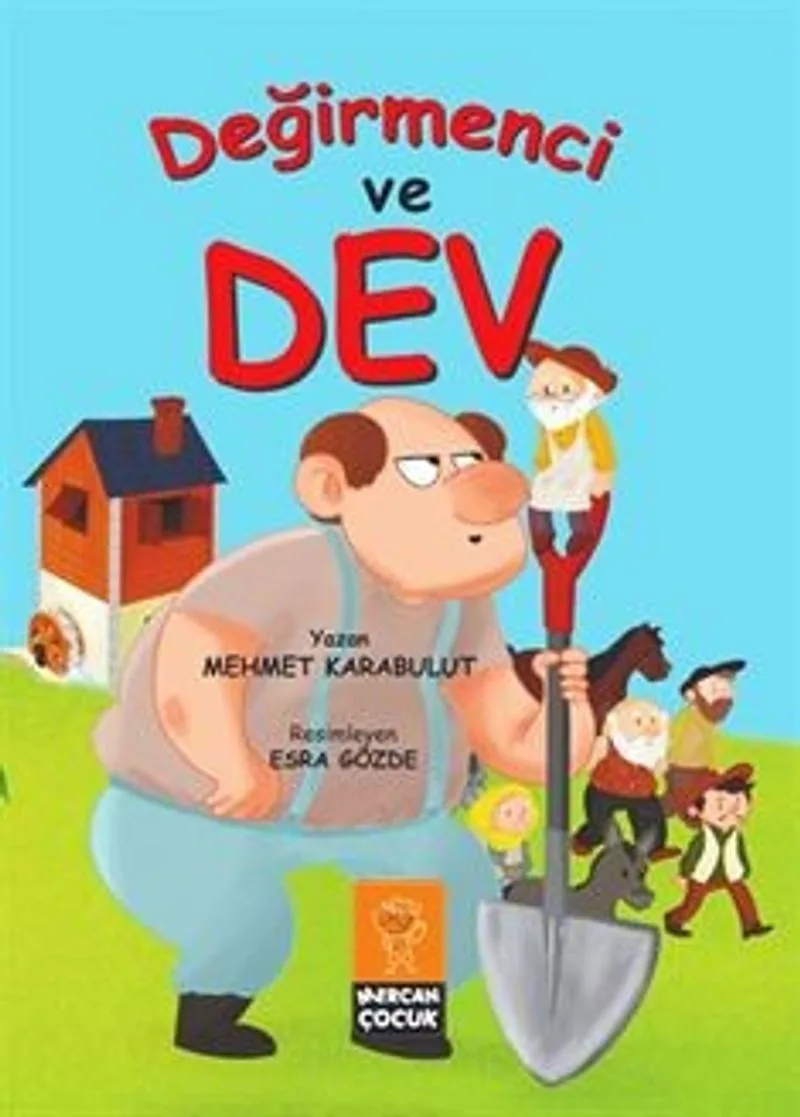 Değirmenci ve Dev (Renkli Resimli)