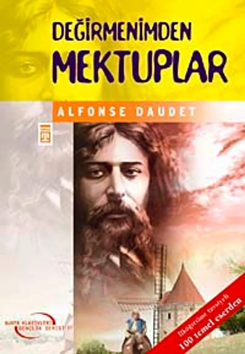 Değirmenimden Mektuplar / İlk Gençlik Klasikleri