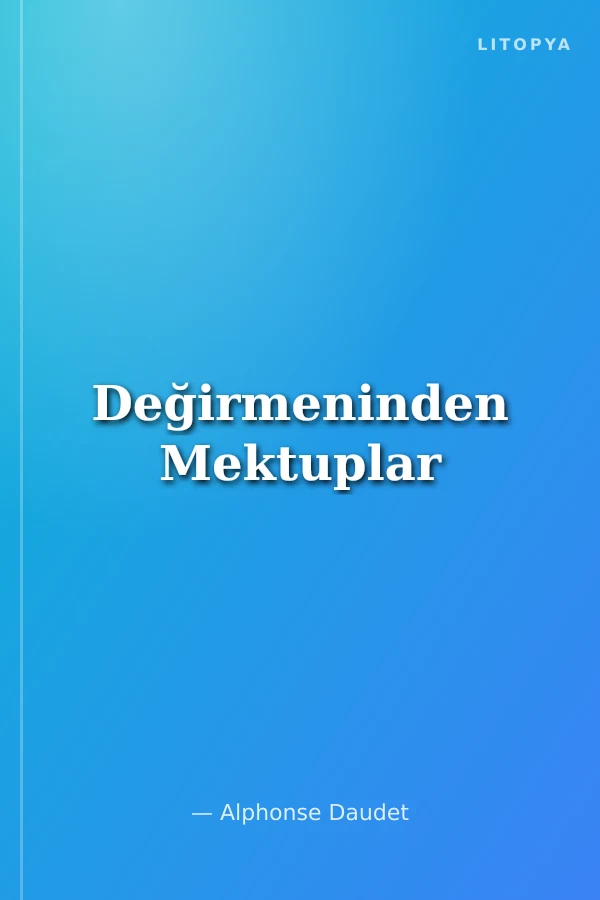 Değirmeninden Mektuplar