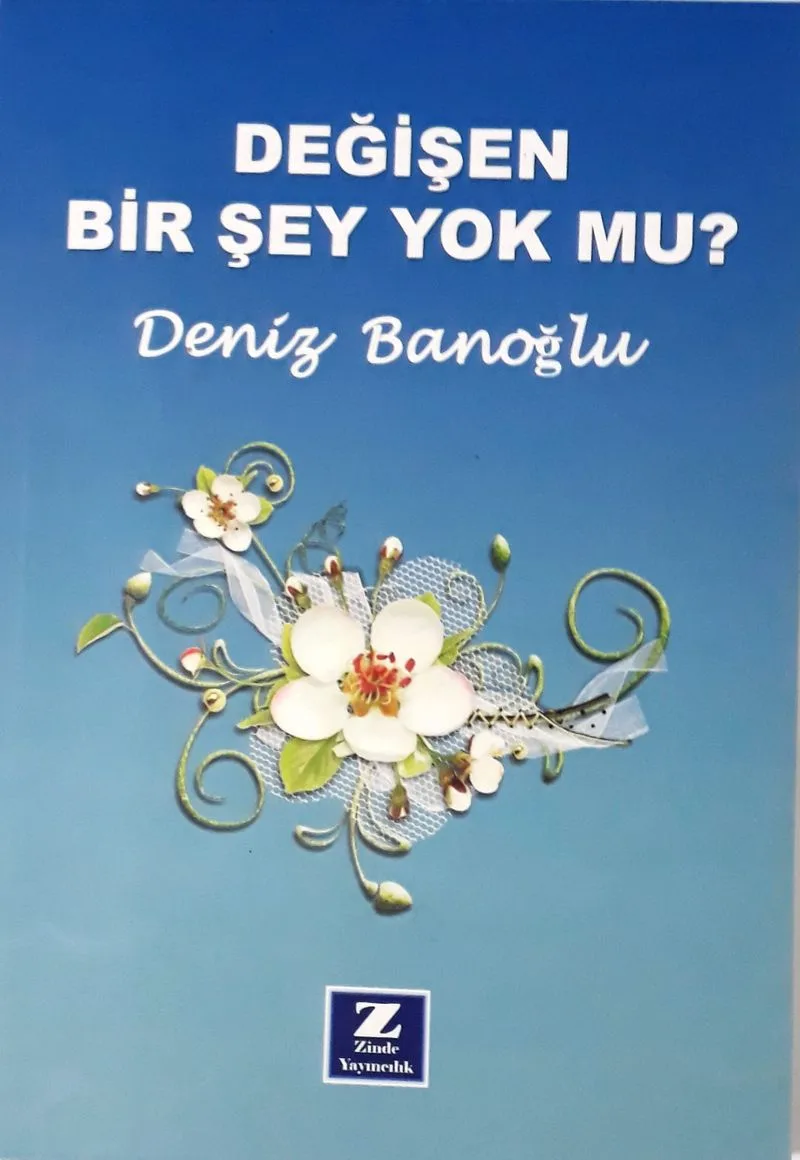 Değişen Bir Şey Yok mu?