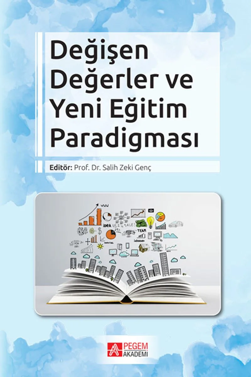 Değişen Değerler ve Yeni Eğitim Paradigması