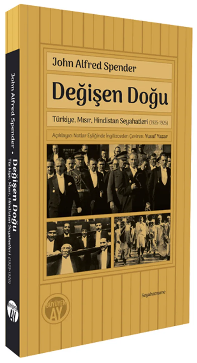 Değişen Doğu Türkiye, Mısır, Hindistan Seyahatleri (1925-1926)
