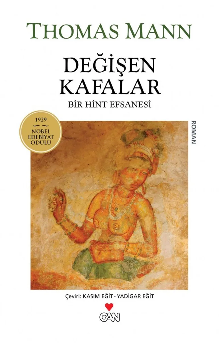 Değişen Kafalar (Eski Kapak) Bir Hint Efsanesi